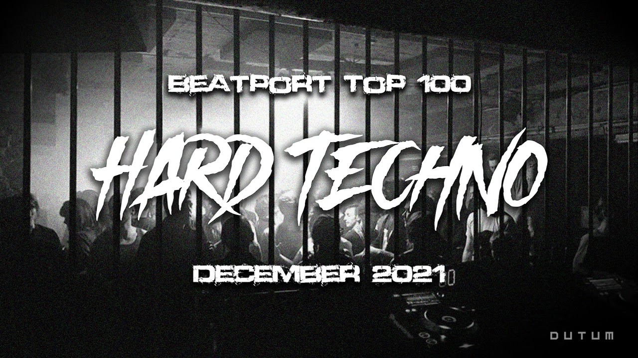 Beatport Top 100 Hard Techno Mix | Dec 2021 | by DUTUM