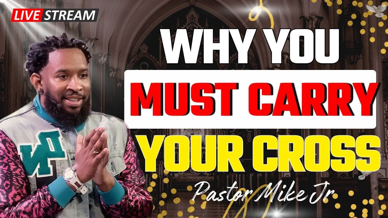 What Happens When You Carry The Cross? | Pastor Mike Jr