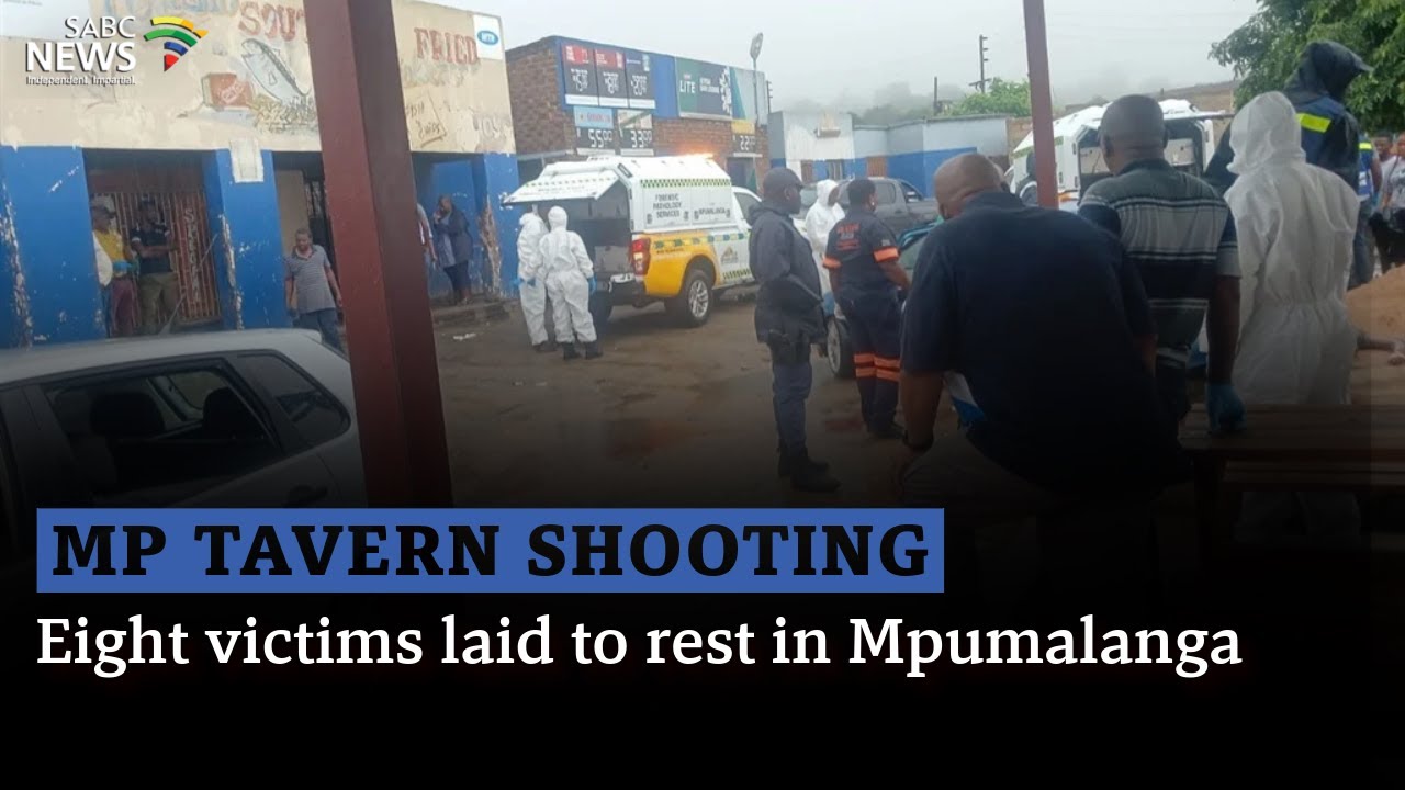 Tavern Shooting | Eight victims laid to rest in Mpumalanga