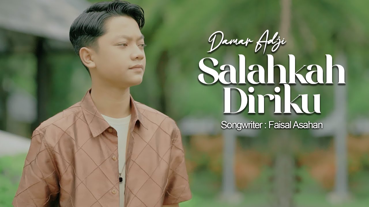 Damar Adji - Salahkah Diriku (Official Music Video)