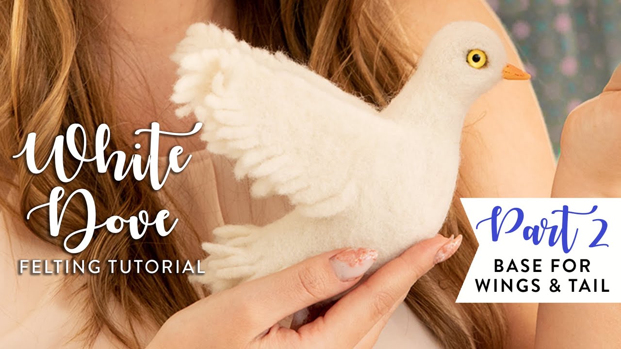 How To Felt Dove #2 - Wet Felting Base For Wings & Tail | Easy Wet Felting Technique For Beginners