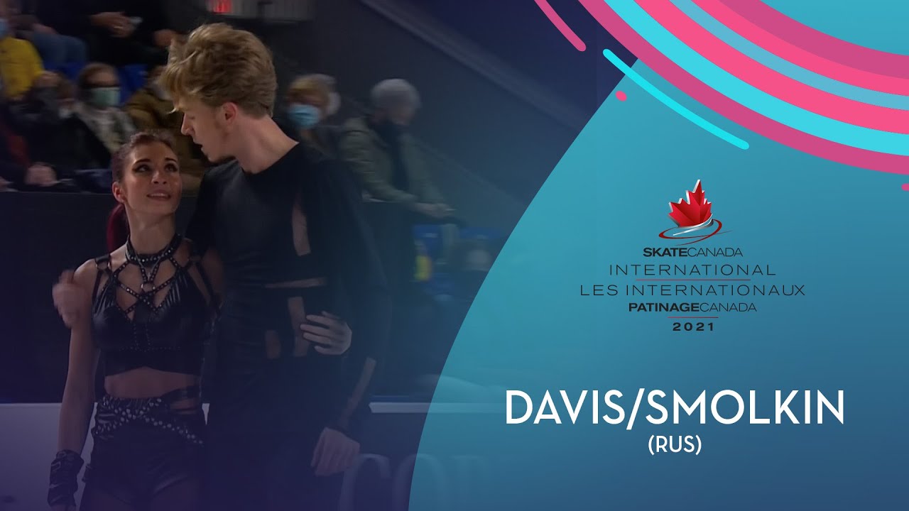 Davis/Smolkin (RUS) | Ice Dance RD | Skate Canada International 2021 | #GPFigure