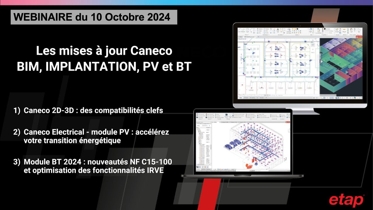 Webinaire : les mises à jour Caneco d'octobre 2024 (BIM, PV et BT)