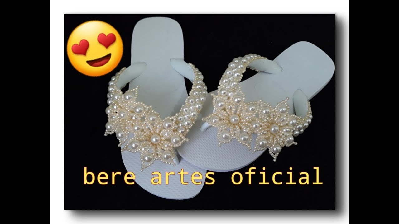 FAÇA UM LINDO CHINELO DE FLORES DE PEROLAS /PASSO A PASSO COMPLETO