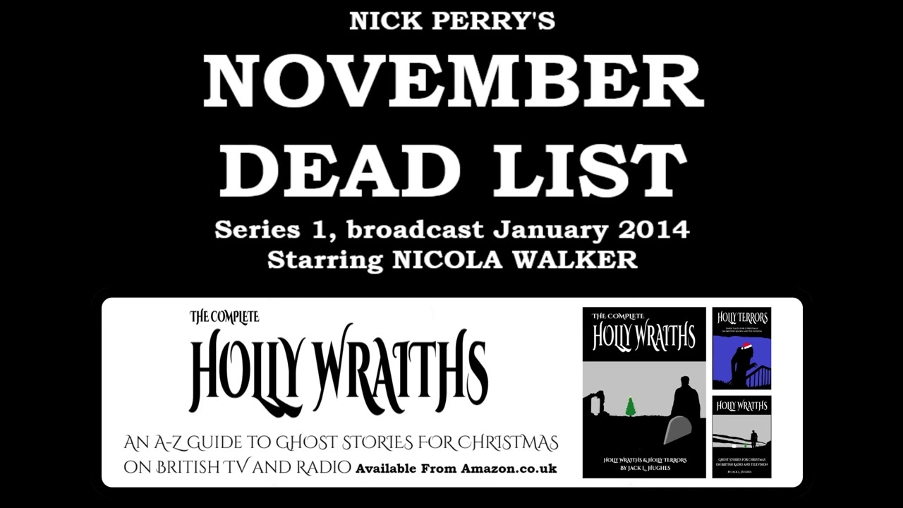 November Dead List - Series 1 and 2 (2014-15) by Nick Perry; starring Nicola Walker and Lia Williams