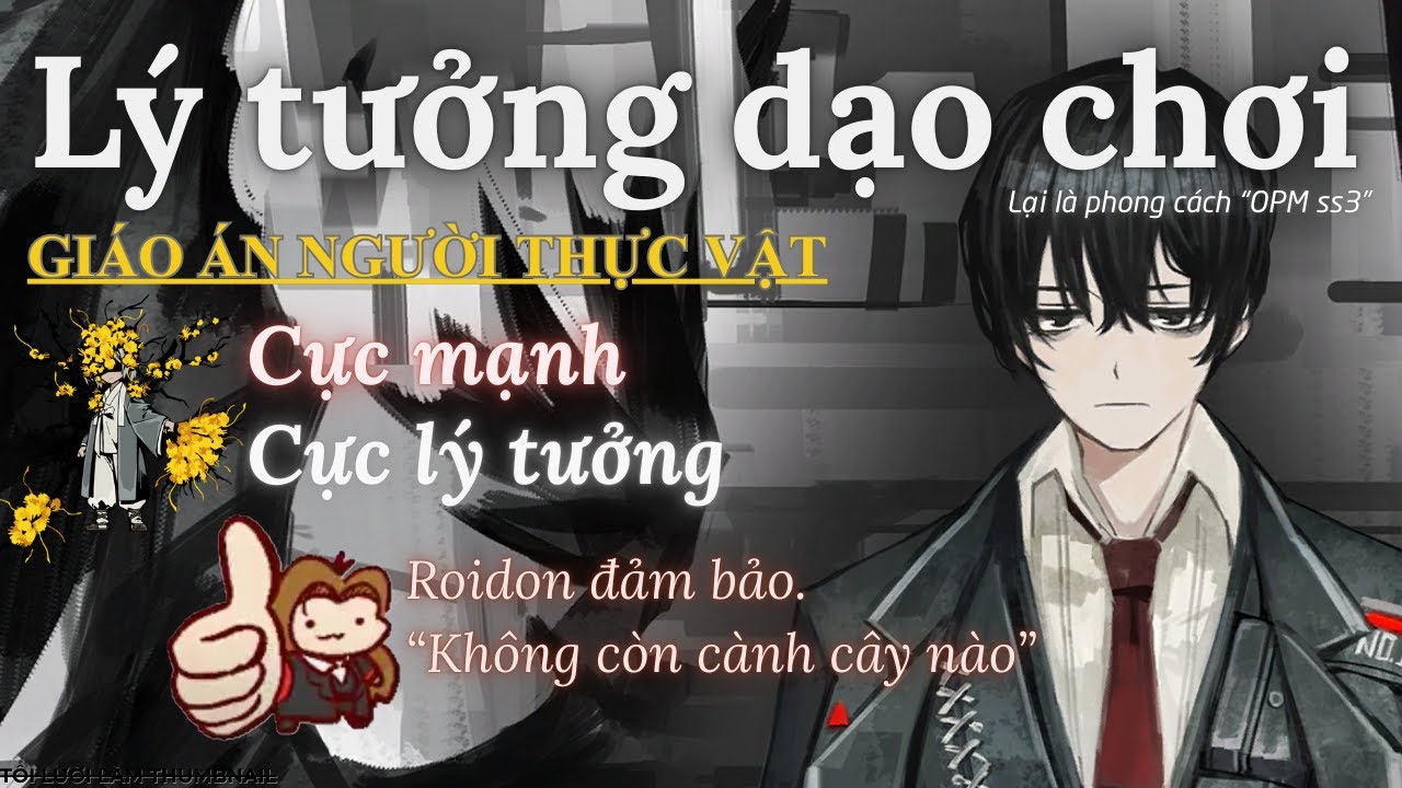 Lý tưởng của tôi là 