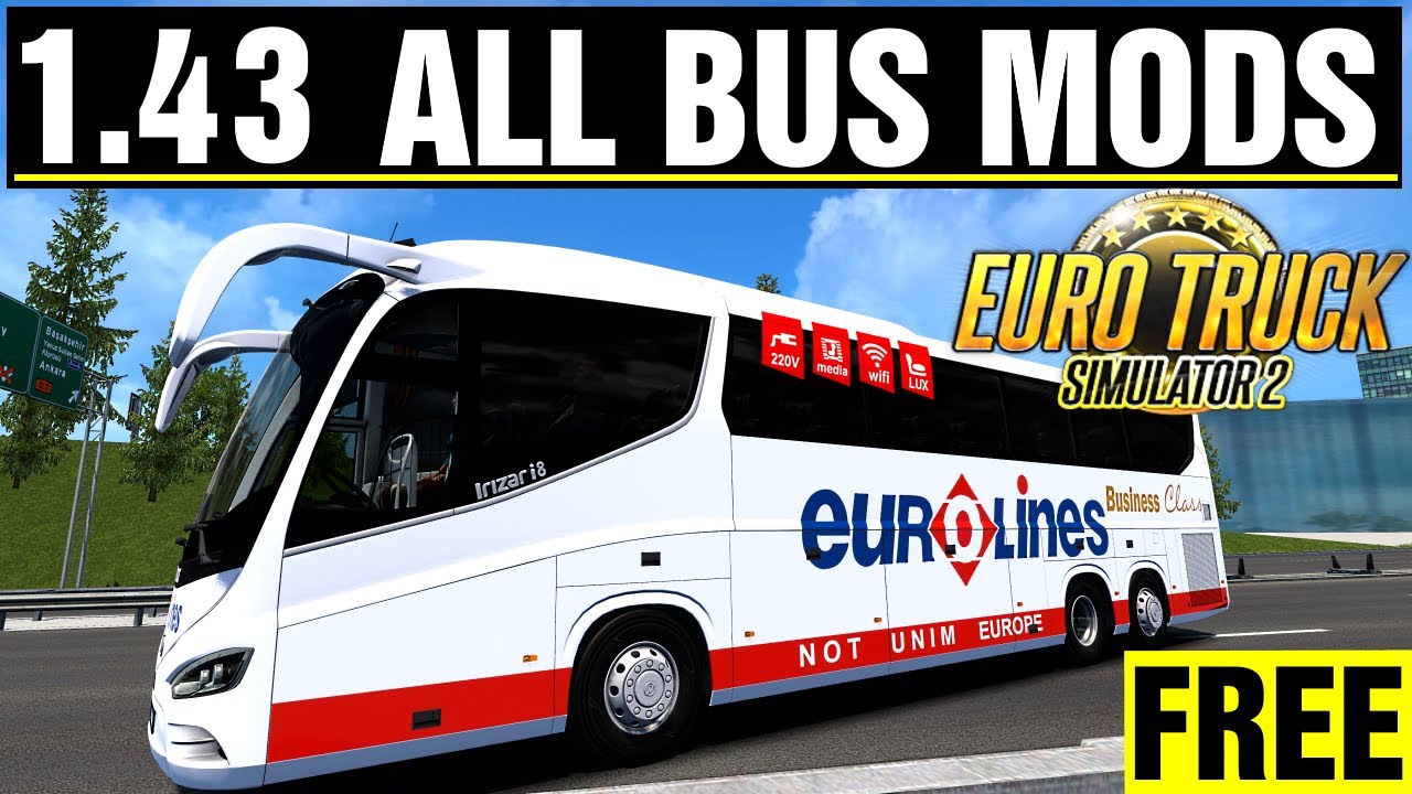 ETS 2 -1.43  -  ALL BUS MODS  💥  FREE  !!!