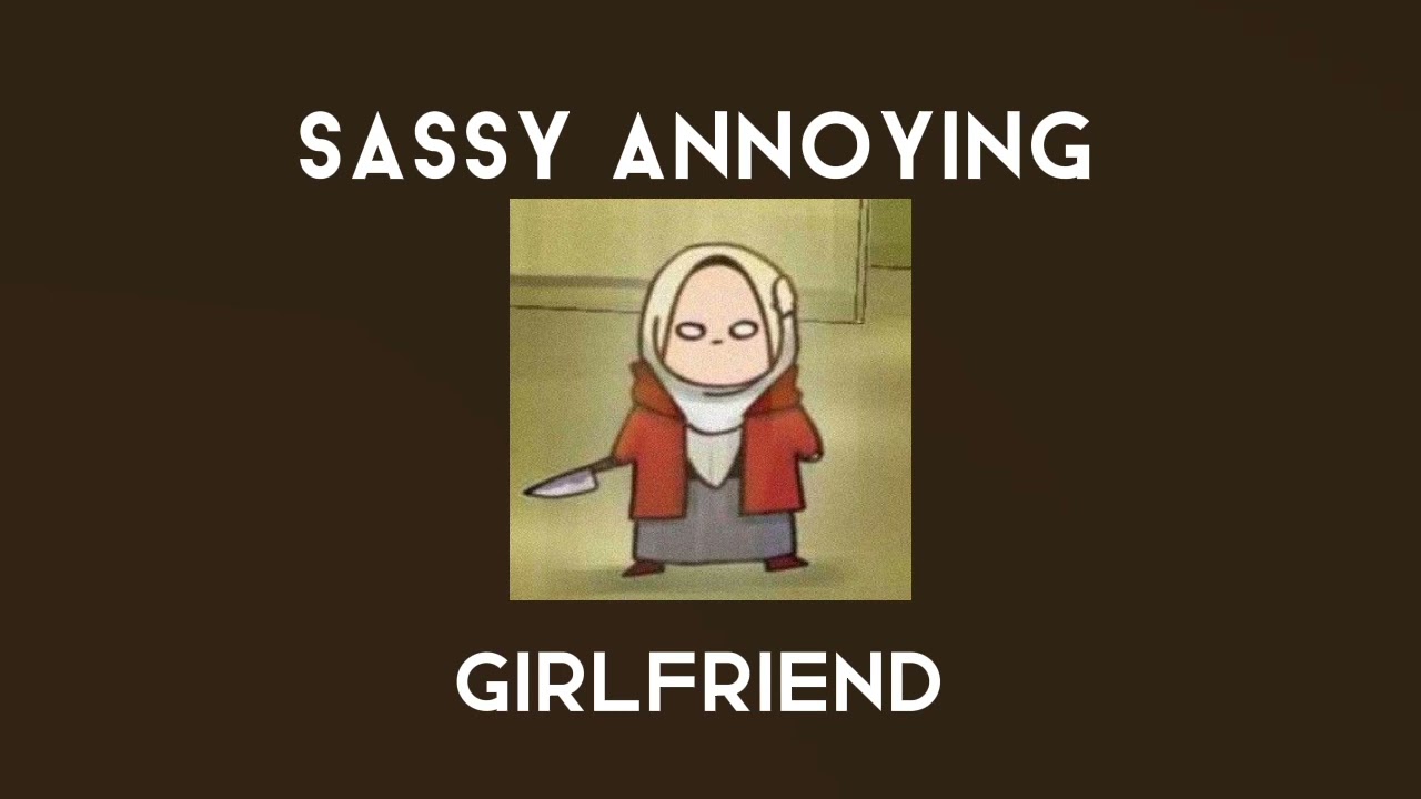 Sassy Annoying Girlfriend [F4A][Tagalog Asmr][Girlfriend Roleplay]