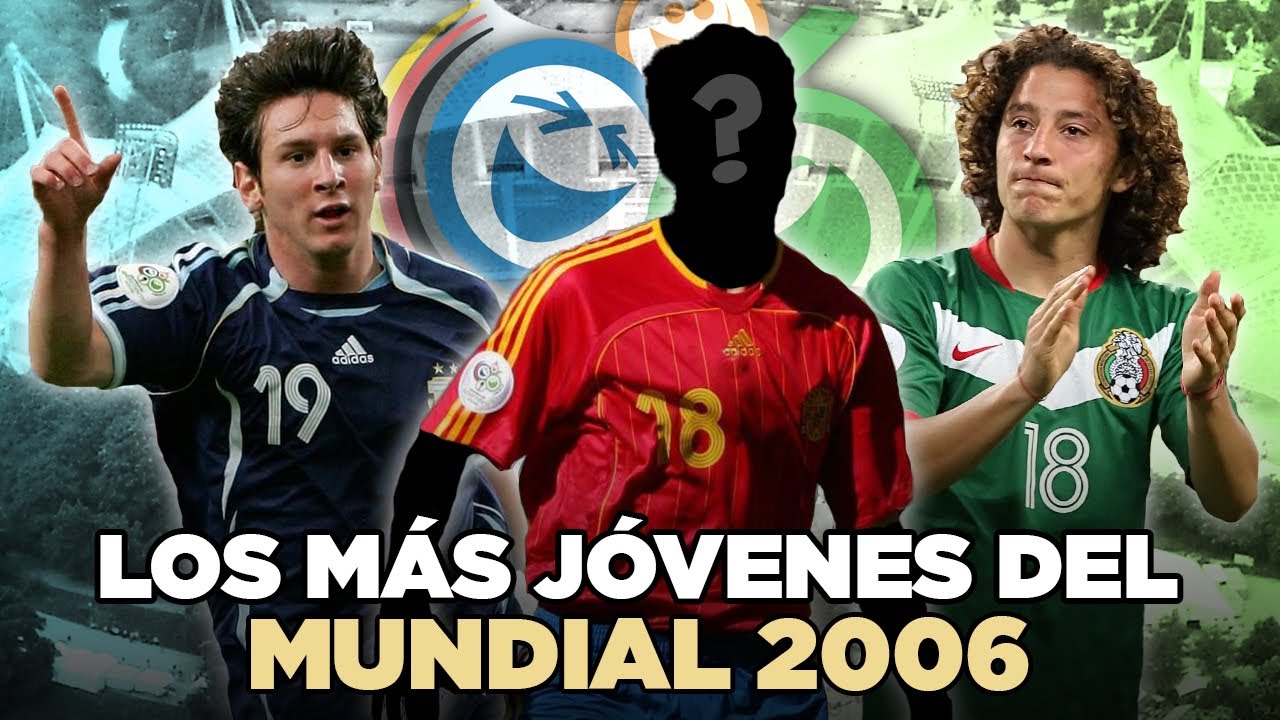 ¿Qué fue de los FUTBOLISTAS más JÓVENES que jugaron el MUNDIAL 2006? 🇩🇪