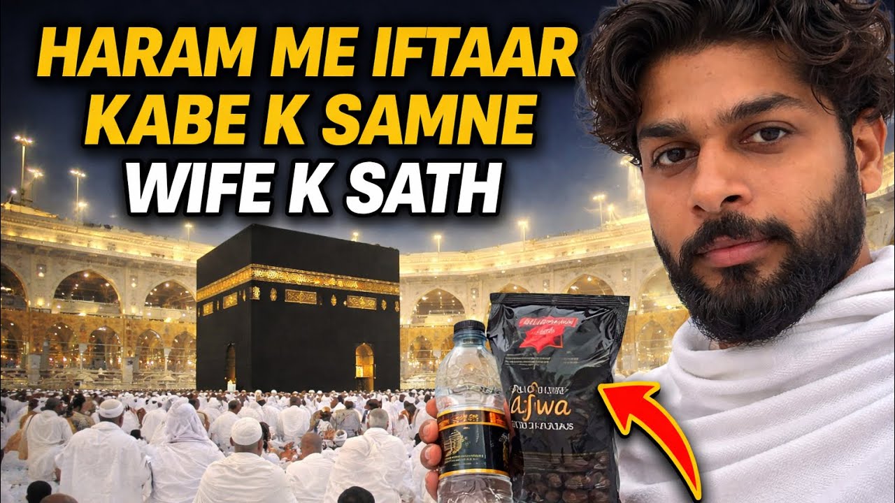 Aaj Ka Iftar Kaaba Ke Samne 😍