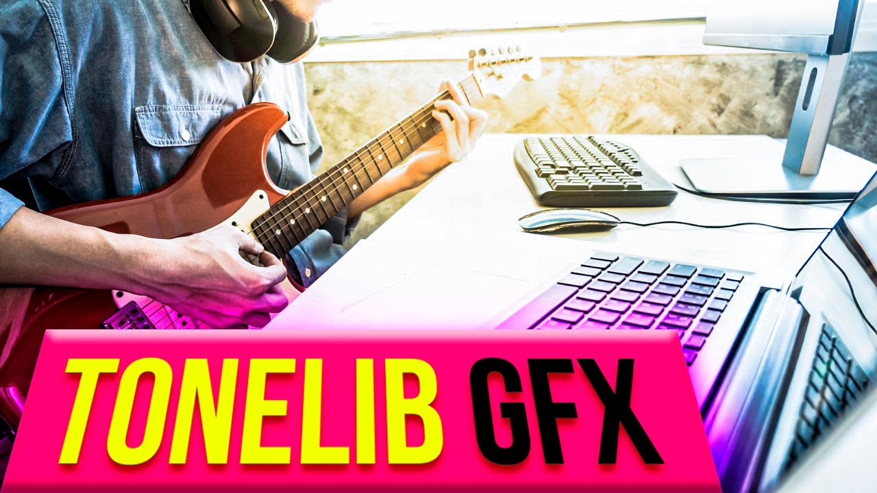 ToneLib GFX - Большой обзор | Сергей Табачников