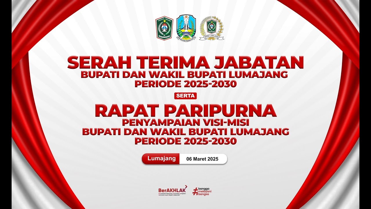 SERTIJAB DAN RAPAT PARIPURNA PENYAMPAIAN VISI-MISI BUPATI & WAKIL BUPATI LMJ PERIODE 2025-2030