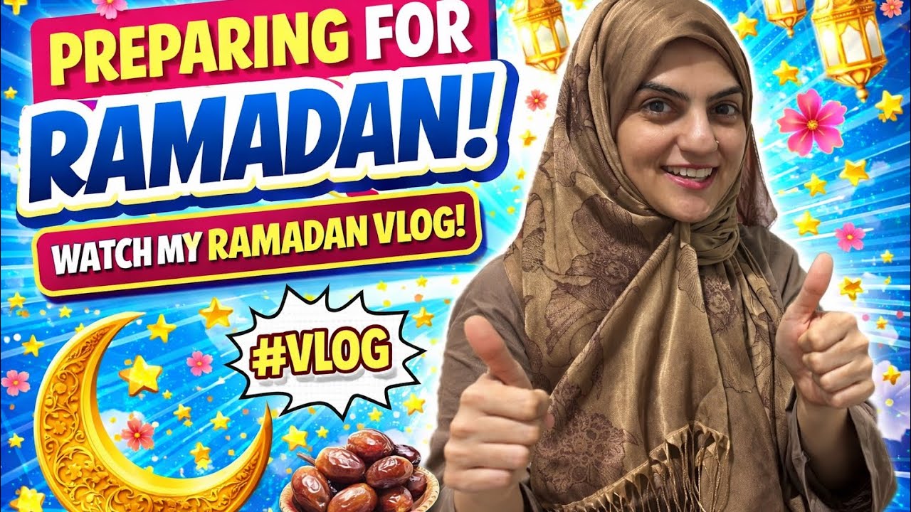 Ramzan ki tayyariyan start hogaen | Kal first roza hoga InshAllah 🥰
