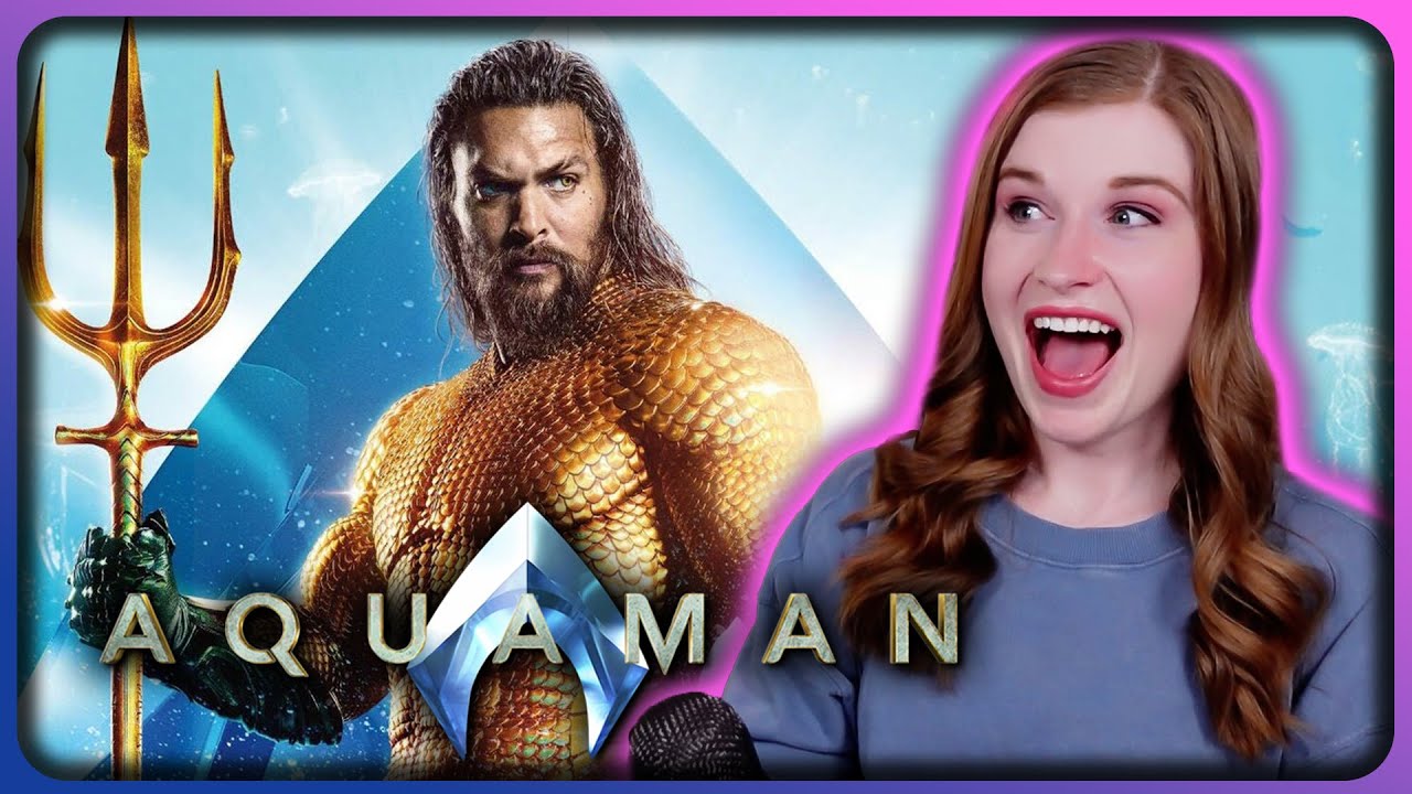 First time watching AQUAMAN | Movie Reaction!