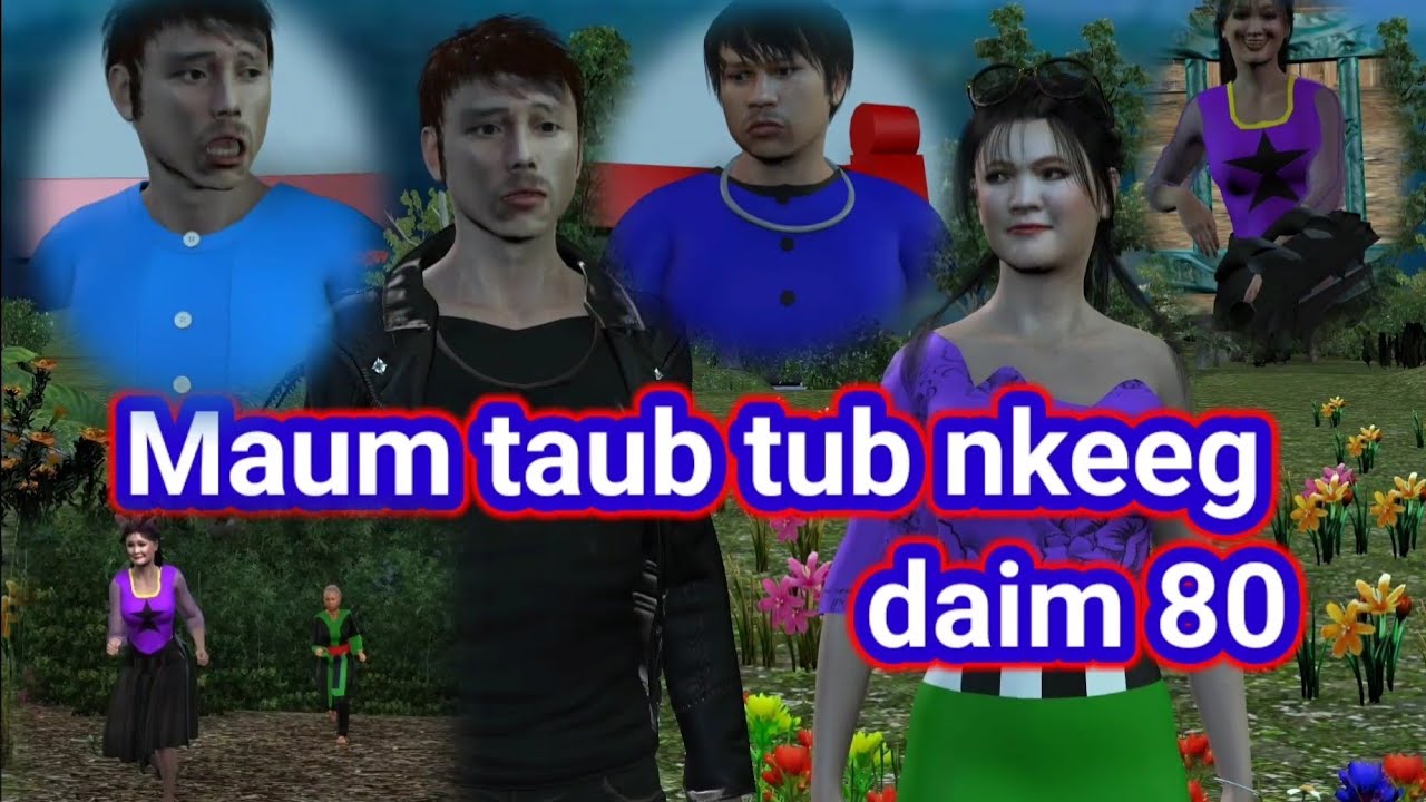 Daim 80/ Maum taub tub nkeeg noog tws dais