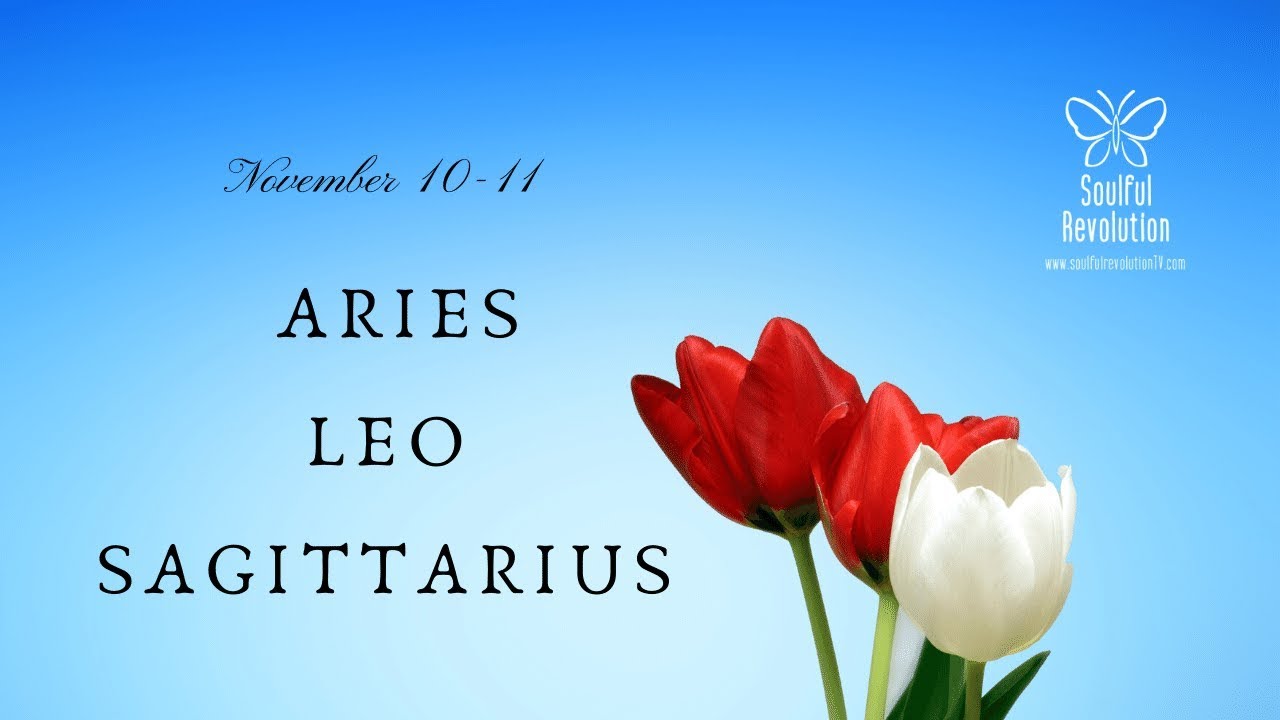 Have they changed? FIRE Sign Nov 10-11 Aries Leo Sagittarius
