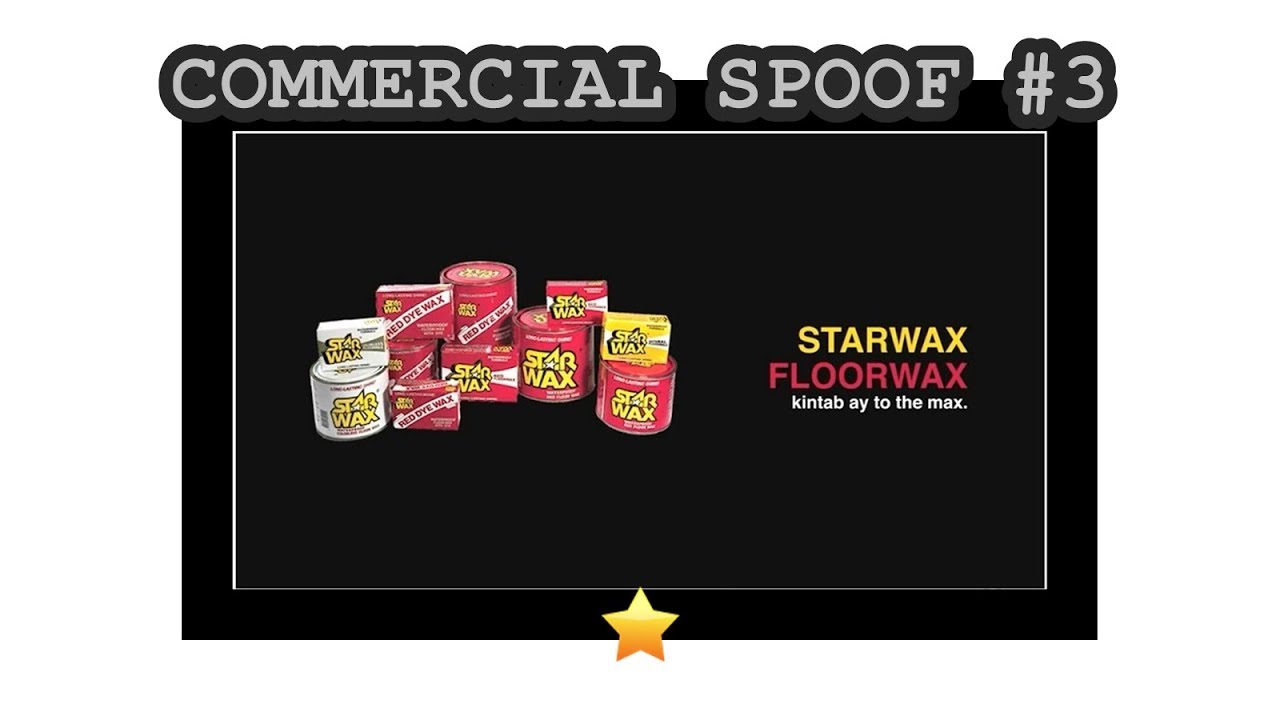Starwax Commercial Remake