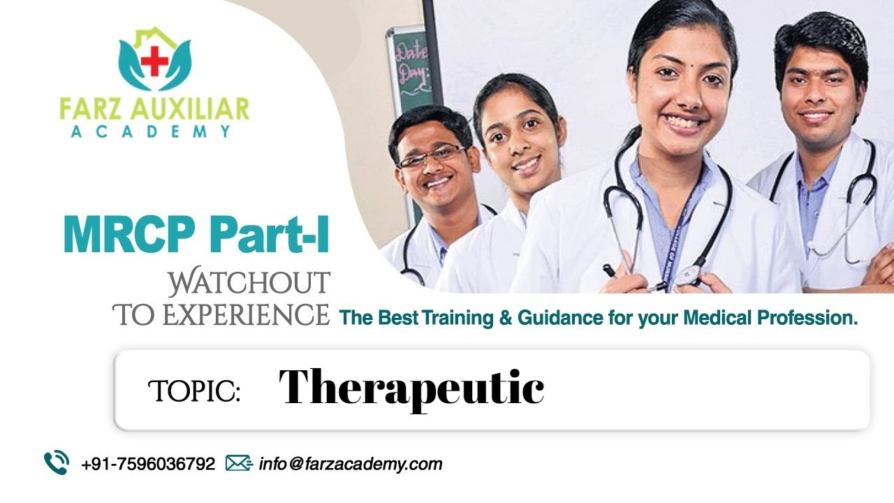 Farz Academy || Therapeutic || MRCP Part I