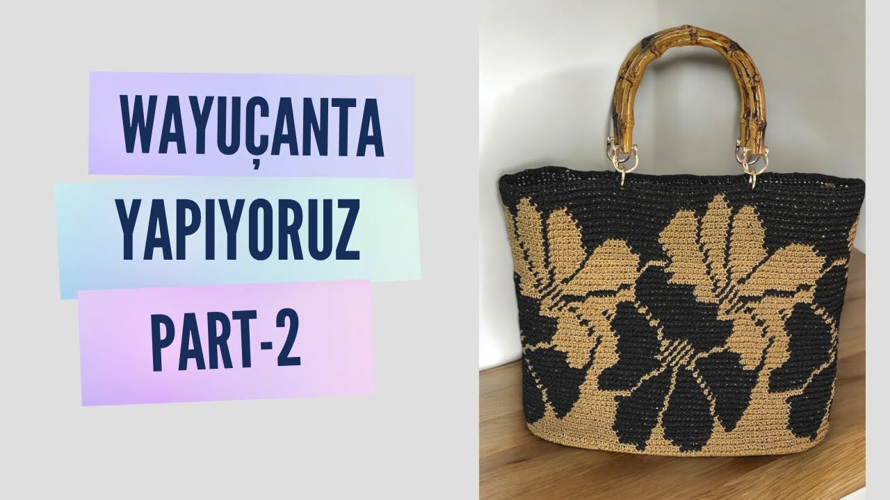 Wayu tekniği Marka çanta anlatımı PART-2 #wayuu #ovaltaban #çanta #bolsas #örgü #crochet