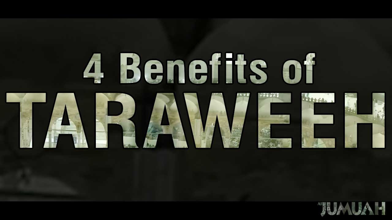 4 Benefits of Taraweeh - Importance of Taraweeh in Ramadan 2020 || IslamSearch