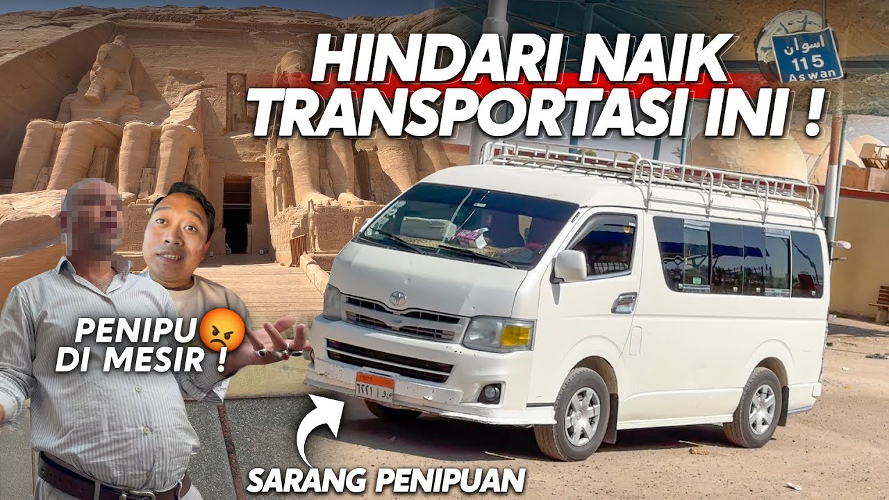 Ep. 7 PERJALANAN PALING GILA DI MESIR 🇪🇬‼️ NAIK MICROBUS PENUH SCAM DAN PENIPUAN KE ABU SIMBEL