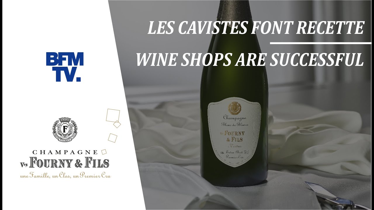 BFM  Les cavistes font recette / Wine shops are successful