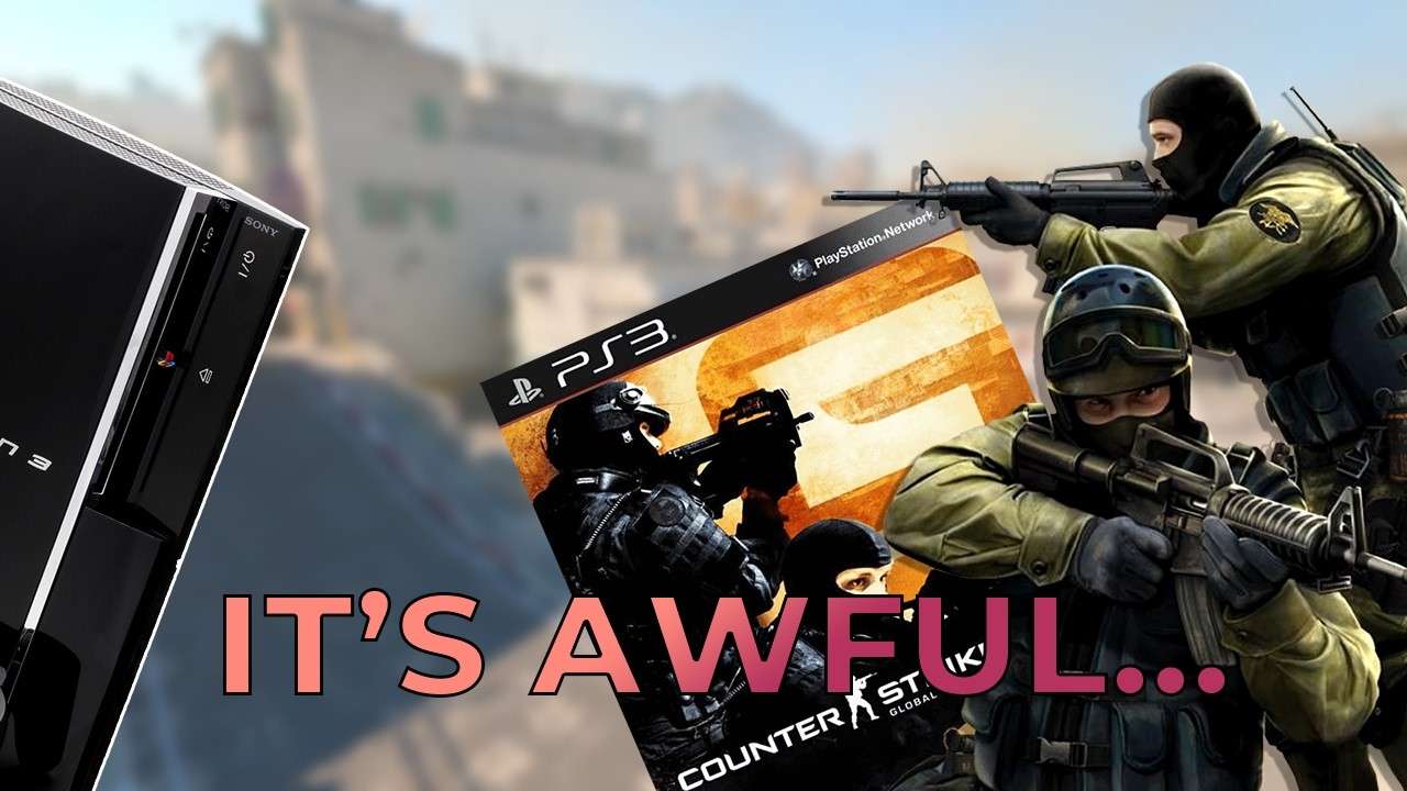 Я играл в CS:GO на PS3... это было УЖАСНО.