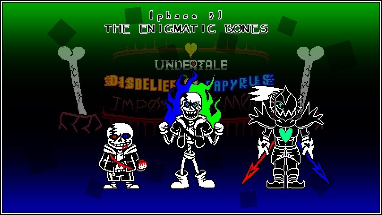 Disbelief Papyrus: IMPOSSIBLE Mode (OST) - The Enigmatic Bones (V1.5)