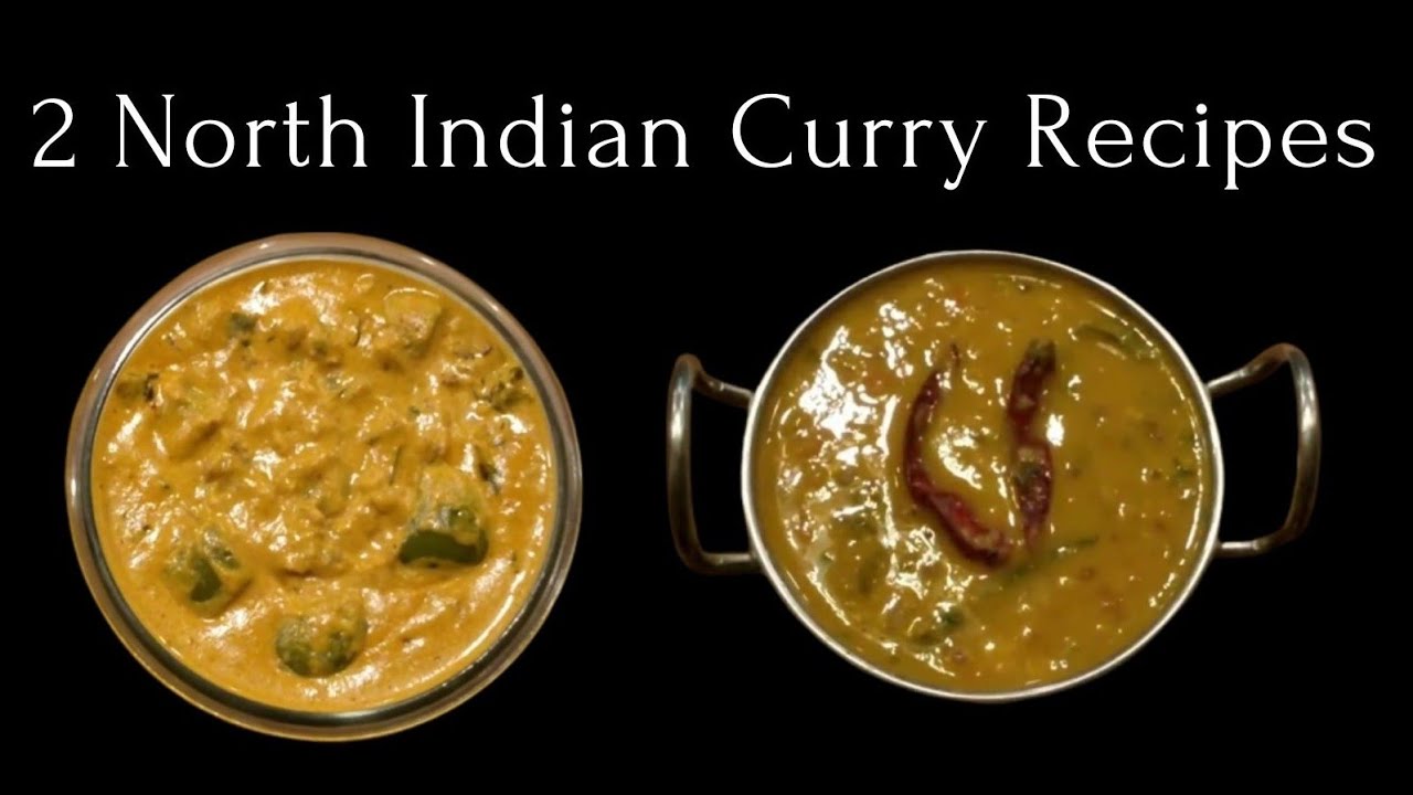 2 North Indian curry recipes | side dish for chapati, roti & poori | ೨ ಉತ್ತರ ಭಾರತ ಶ್ಶೆಲಿಯ ಅಡುಗೆ