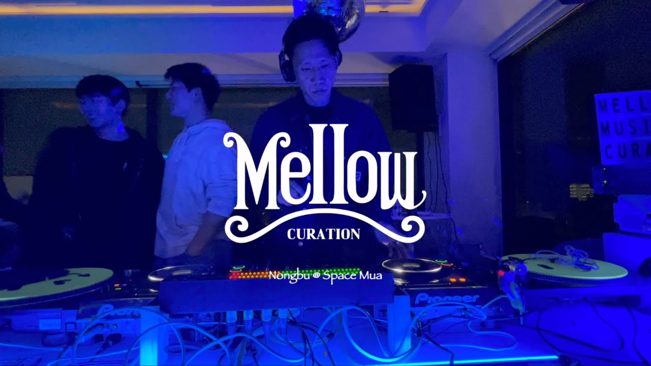 Space Mua Vol.3 | Nongbu | Mellow Curation | 