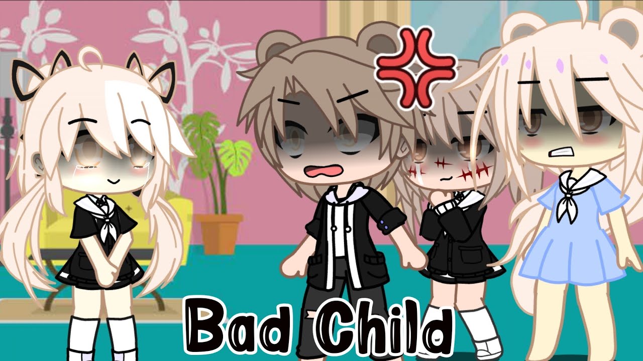 ✨💔Bad Child💔✨//GCMV//gacha club indonesia//by : Zhra_Gcha