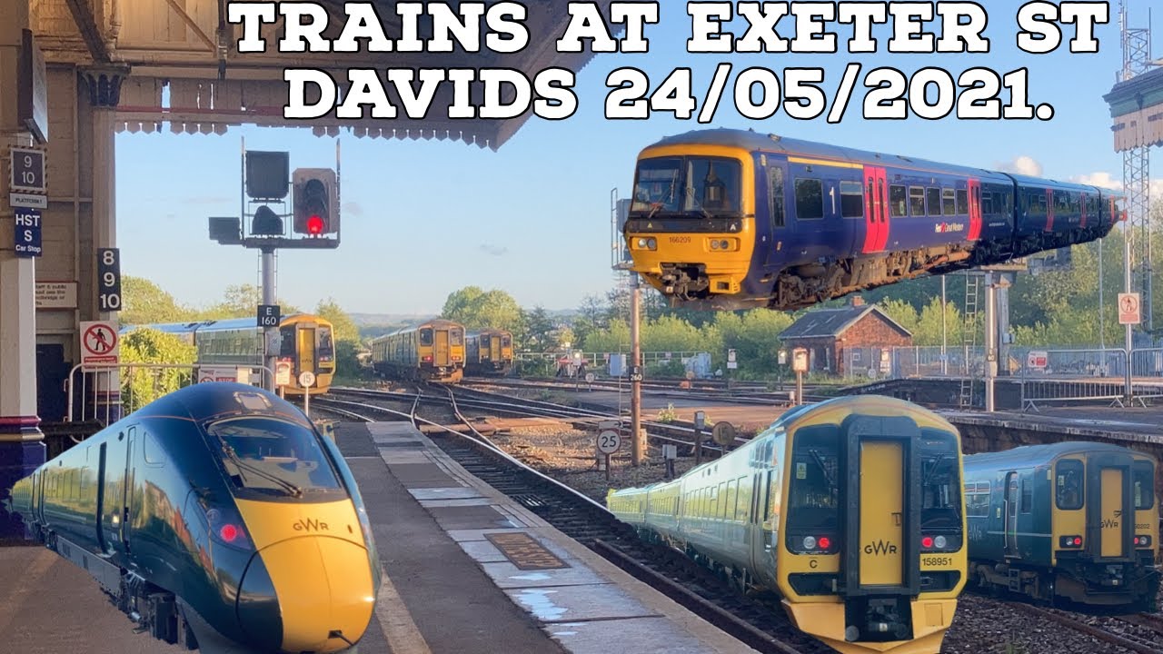 GWR Trains at Exeter St Davids 24/05/2021. *800 subscribe special*
