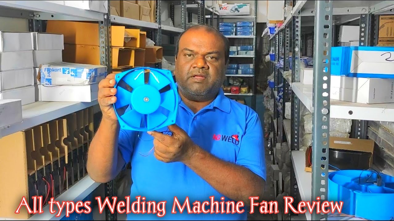NG Weld All Types Welding Machine Fan Review Video || welding machine cooling fan || DC\Ac  Fan ...