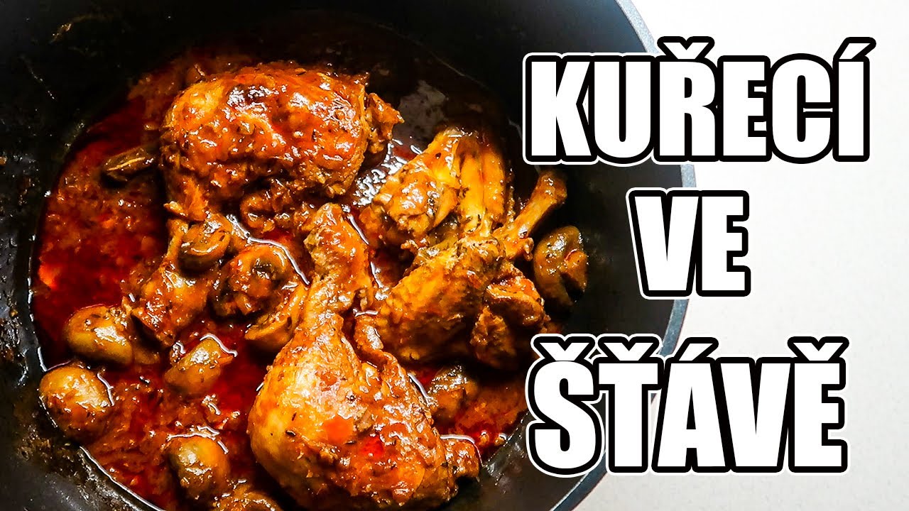 KUŘEC&Iacute; V BOHAT&Eacute; &Scaron;Ť&Aacute;VĚ Z JEDNOHO HRNCE, JEDNODUCH&Yacute; RECEPT, RECEPTY KROK ZA KROKEM, RECEPT