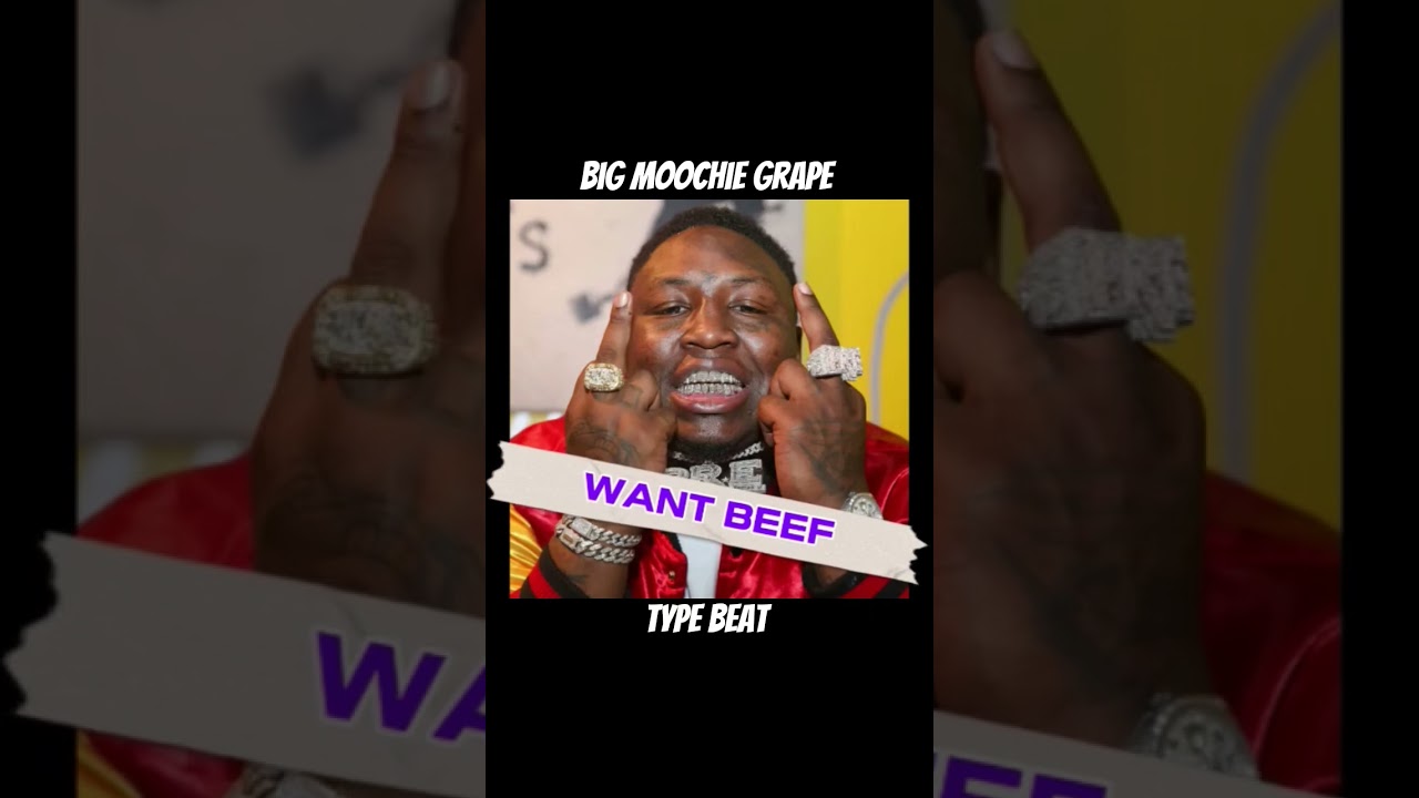 Big Moochie Grape Type Beat Hard Free Rap Instrumentals 2026 