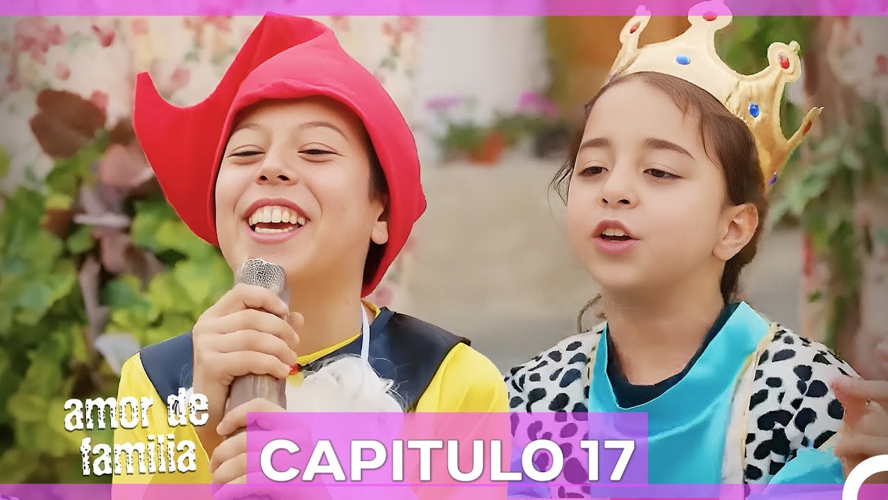 Amor De Familia - Capítulo 17 (Doblado en Español) (Versión Larga)