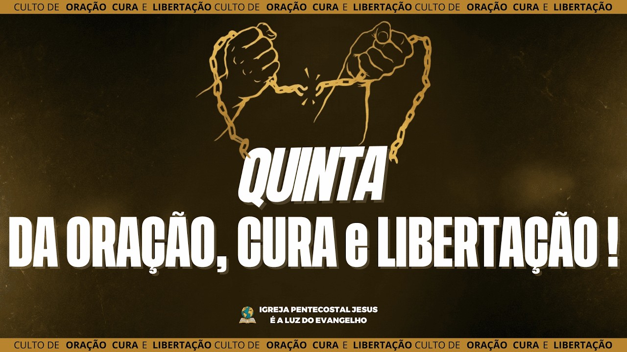 🔴 Culto de Oração e Libertação AO VIVO | Quinta da Vitória