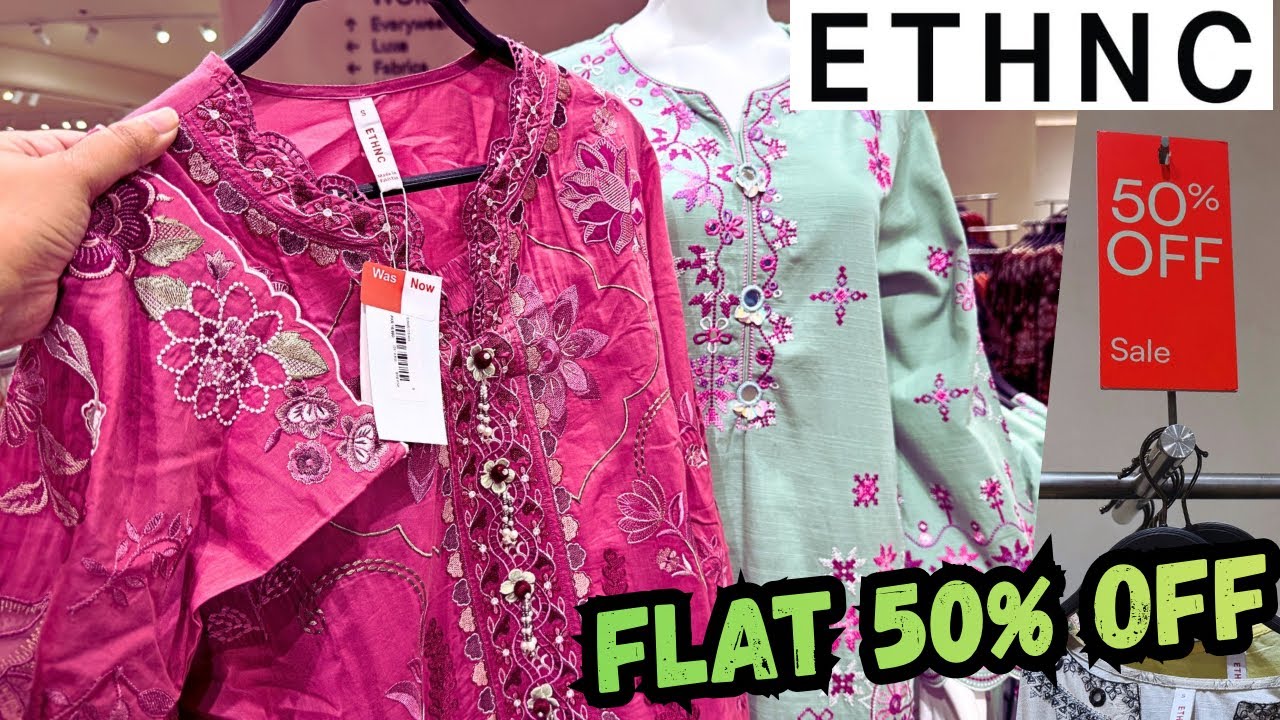 ETHNIC FLAT 50% OFF SALE 2025/26 📣😱 ethnic Season end sale 2025/26♥️ 