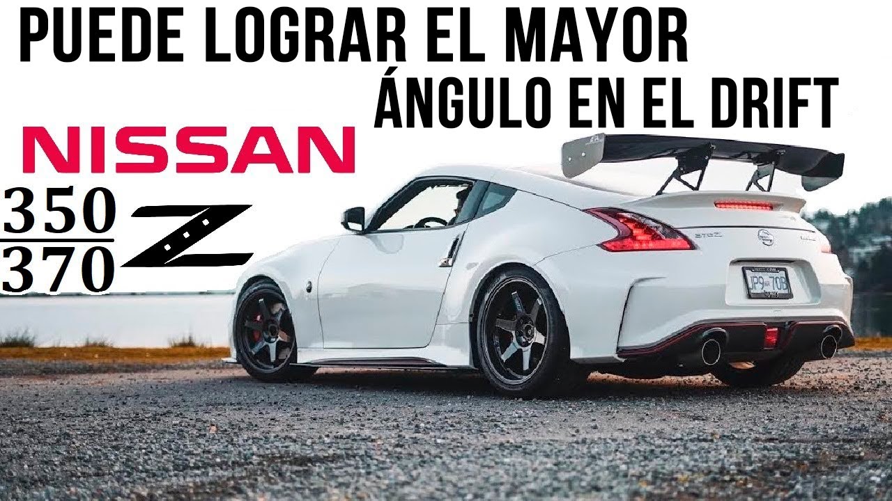 Nissan 350/370Z | ¡ÉL PUEDE CON TODO! EL COCHE DE DRIFT MÁS ACTUAL