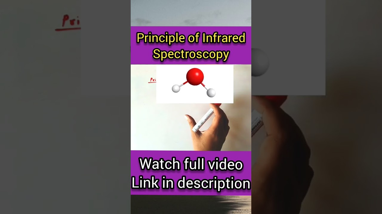 Principle of Infrared Spectroscopy| #chemistry #irspectroscopy