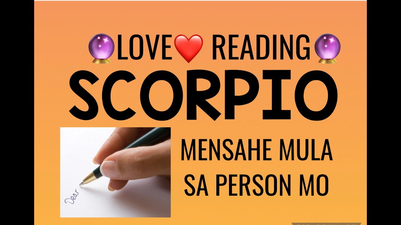 SCORPIO🔮 MENSAHE MULA SA PERSON MO👨‍❤️‍💋‍👨🔮+SOUL CONTRACT napili ko gift ko po sa inyo 💖