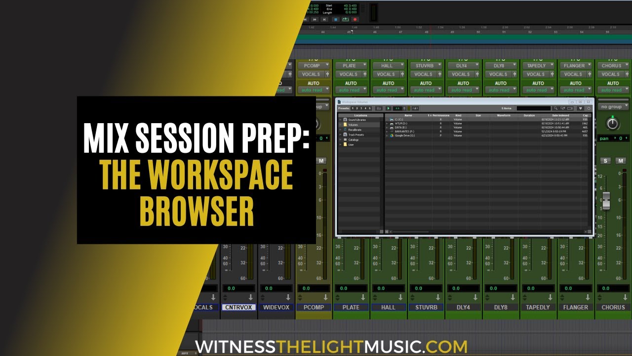 Mix Session Prep: Using the Pro Tools Workspace Browser