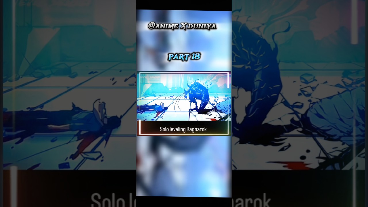 Solo Leveling Ragnarok Part 18 Hindi Explanation | Season 1 Manhwa Story in Hindi 