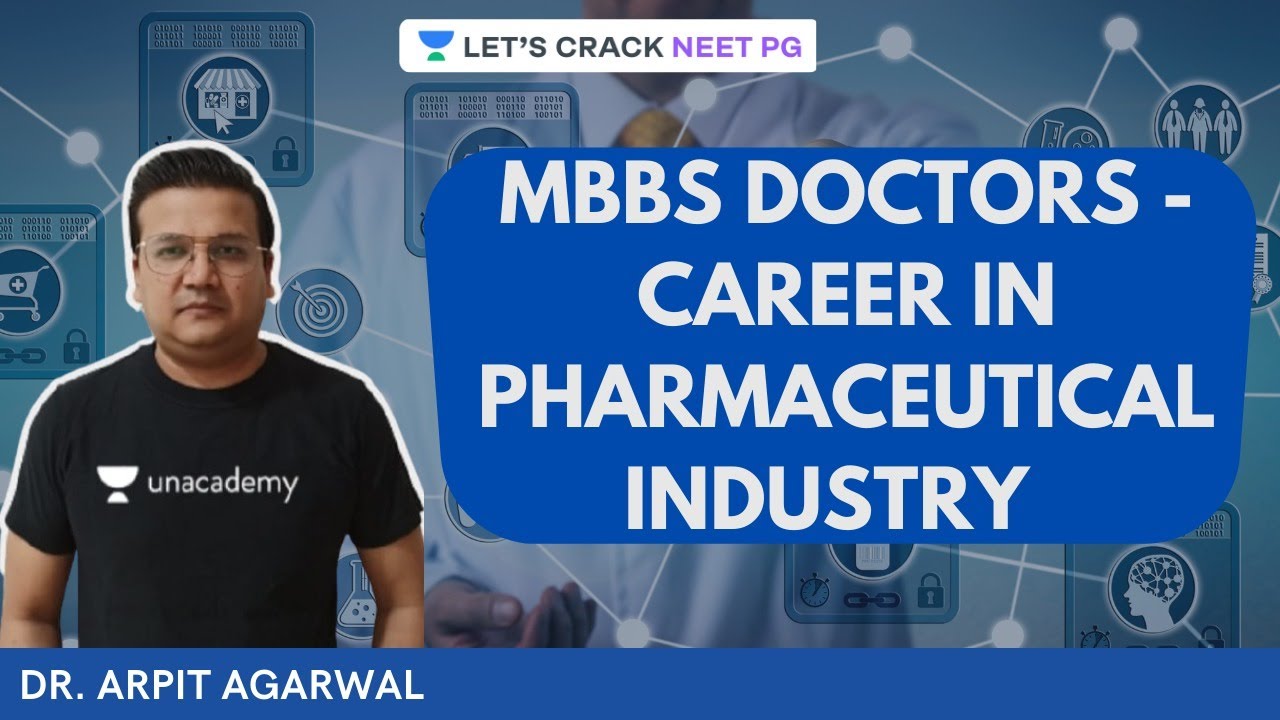 MBBS Doctors - Career in Pharmaceutical Industry  | Dr. Arpit Agarwal