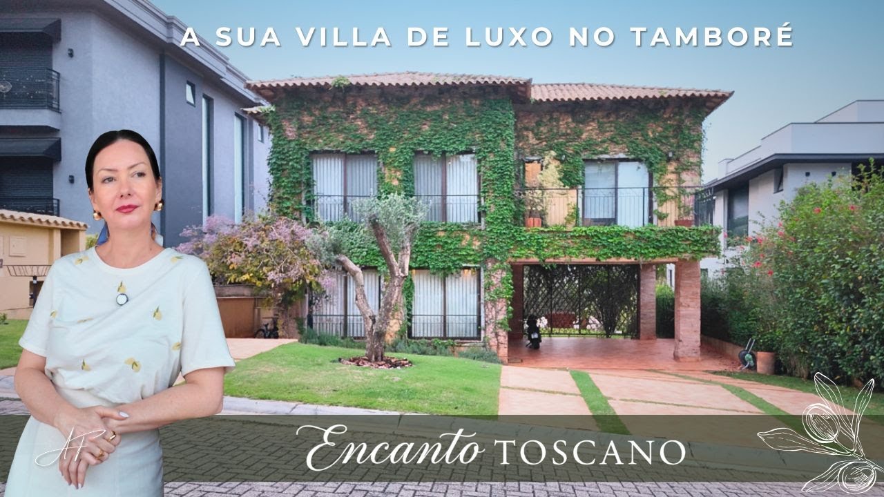 UM PEDAÇO DA TOSCANA EM ALPHAVILLE SP | Tour em uma 'Villa' com vista livre eterna - LOCAÇÃO E VENDA