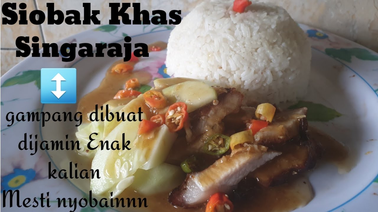 Resep SIOBAK KHAS SINGARAJA || mudah bgt kalian mesti nyobain dan dijamin maknyussss