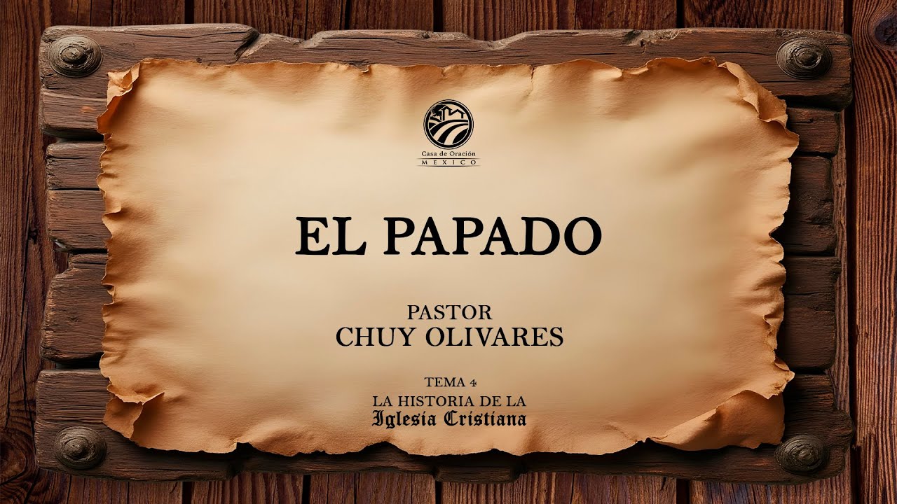 Chuy Olivares - El papado