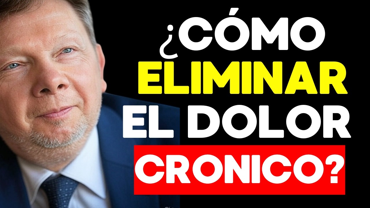 ¿COMO se puede controlar el dolor Crónico? | Eckhart Tolle en Español