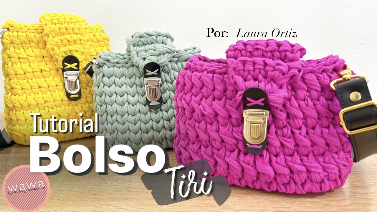 Bolso Tiri - Tutorial en Trapillo - paso a paso - bolso en trapillo