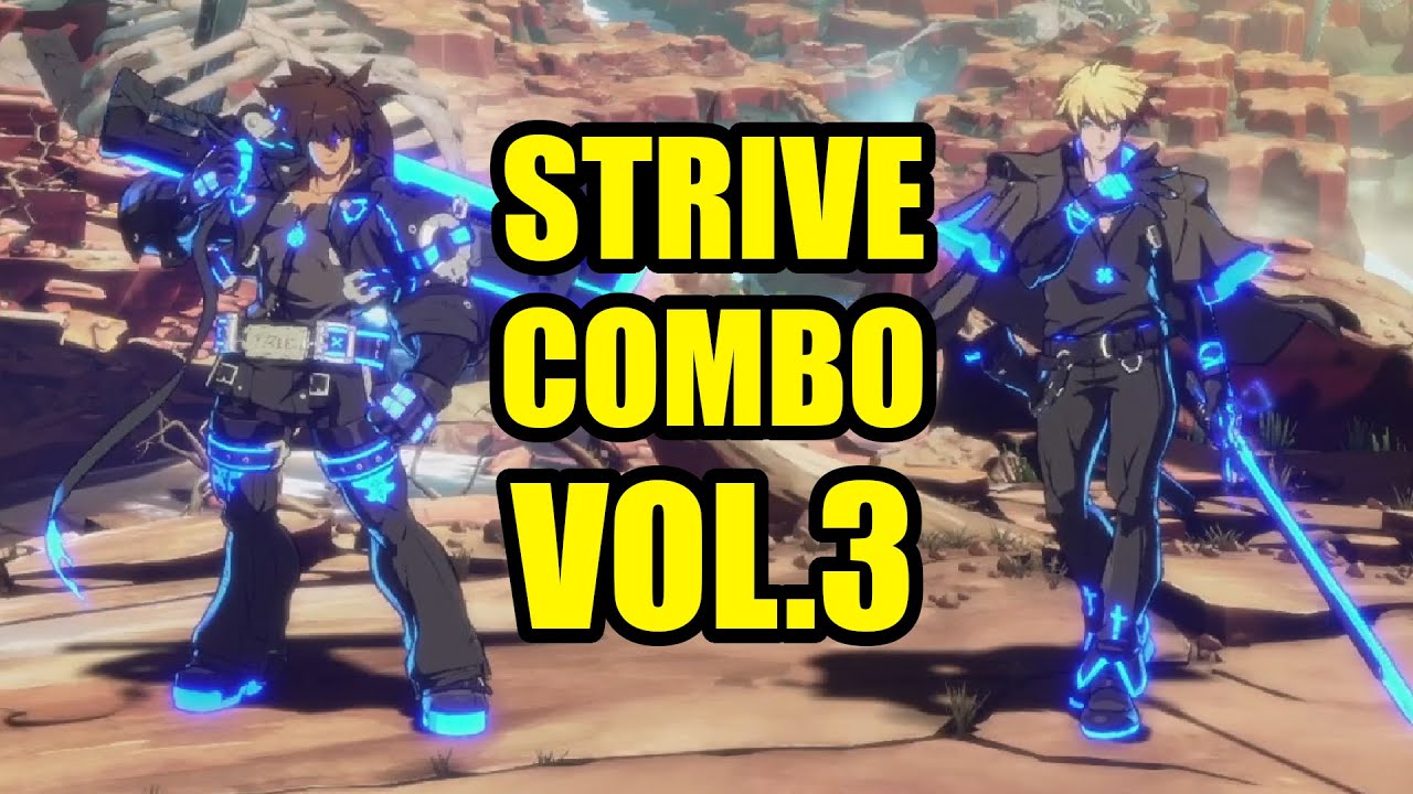 Guilty Gear Strive Combo Exhibition Vol.3